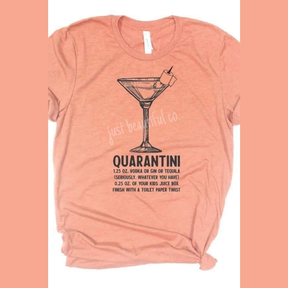 Quarantini T-Shirt